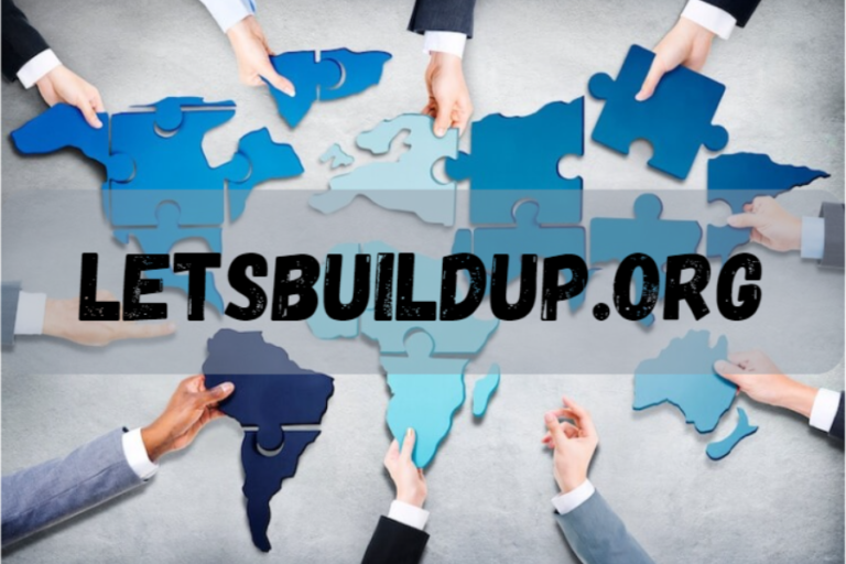 The Vision Behind Letsbuildup.org: Building a Better Future Together